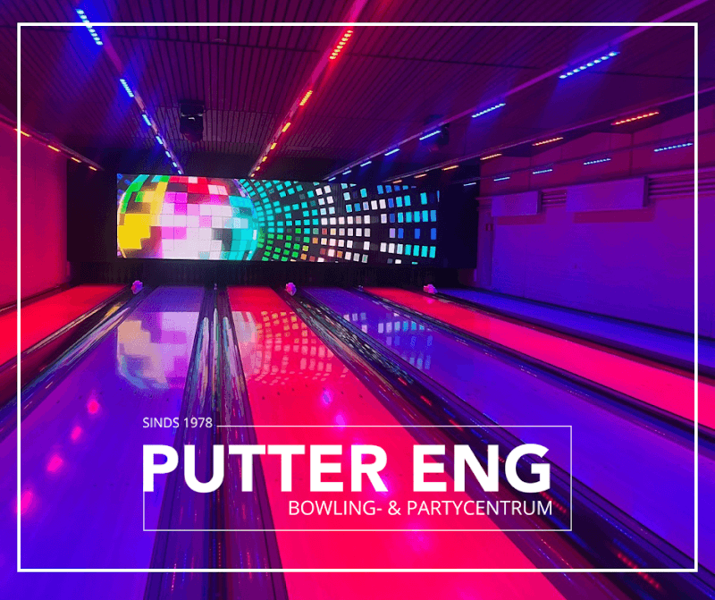 Bowling- & Partycentrum Putter Eng / Bowlen en restaurant🎳